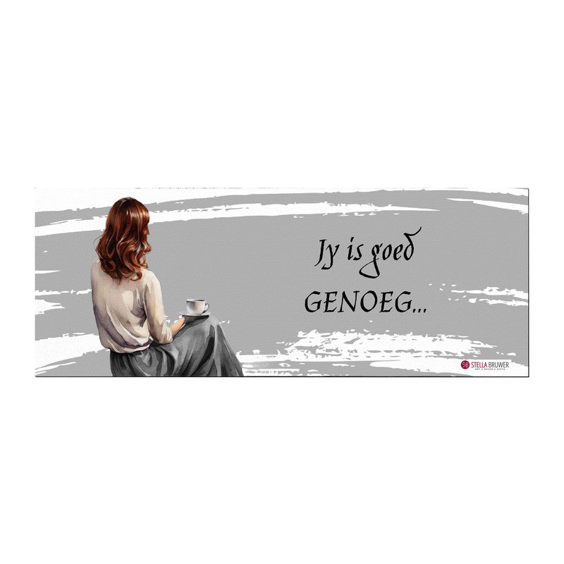 Jy Is Goed Genoeg Desk Pad by Stella Bruwer