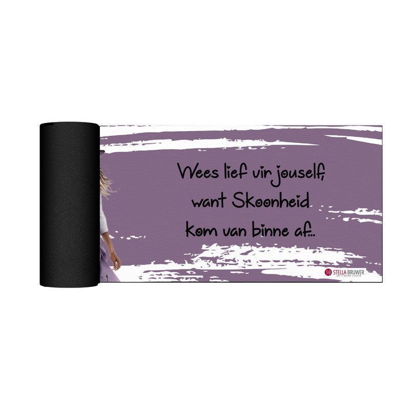 Wees Lief Vir Jouself Desk Pad by Stella Bruwer