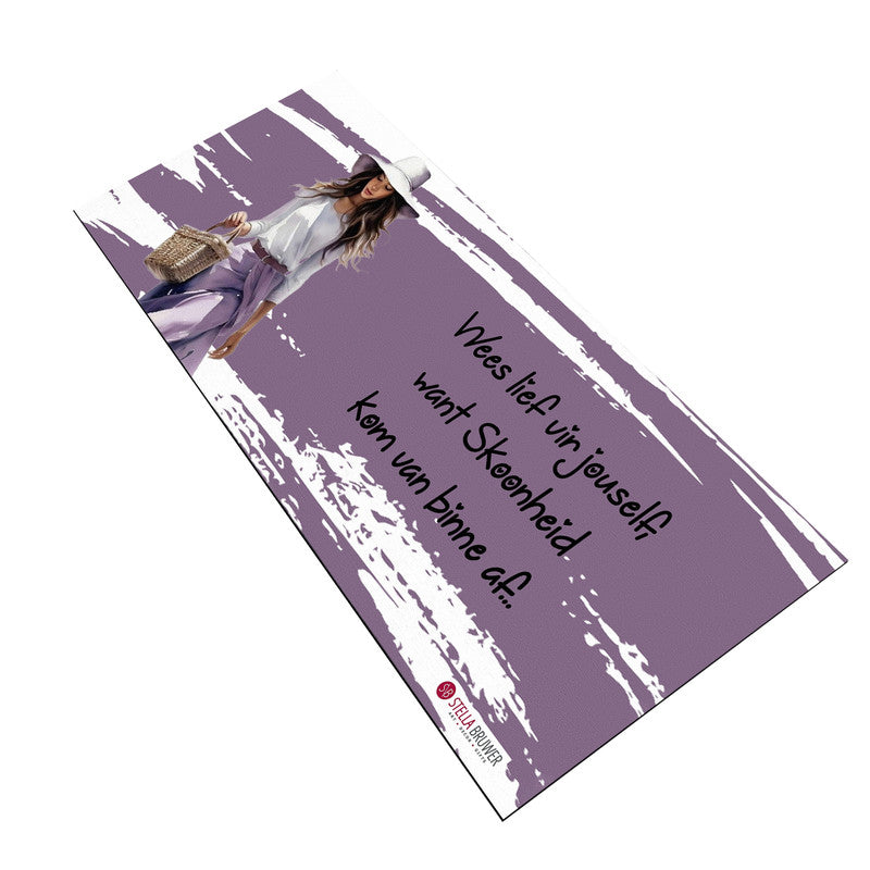Wees Lief Vir Jouself Desk Pad by Stella Bruwer