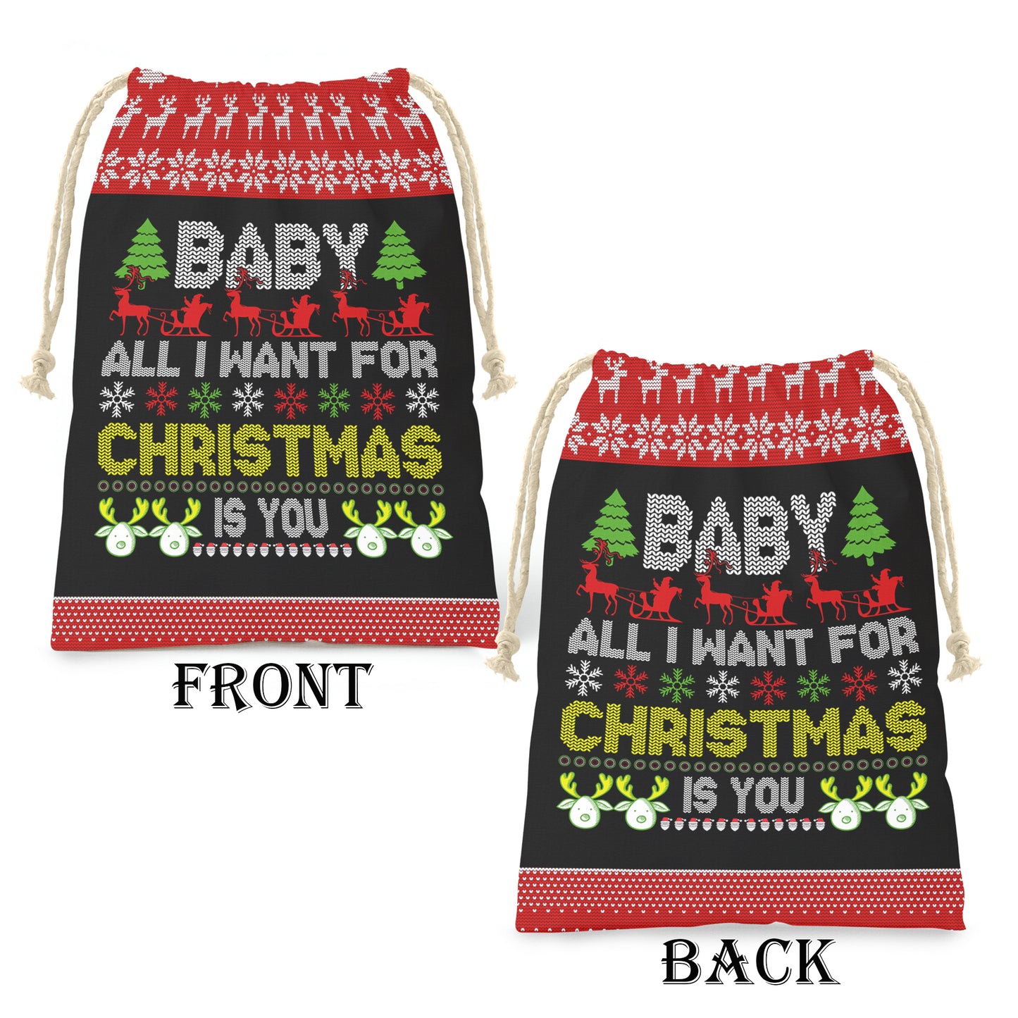 All I want for Christmas Gift Sack