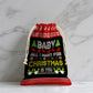 All I want for Christmas Gift Sack