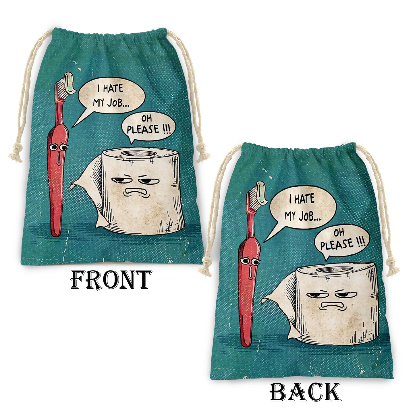 I hate my job Gift Sack
