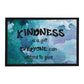 Kindness Is A Gift Door Mat
